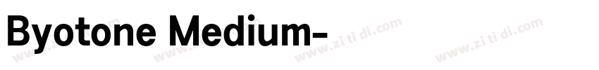 Byotone Medium字体转换